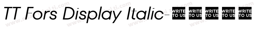 TT Fors Display Italic字体转换